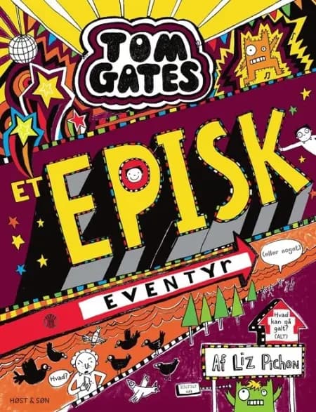 Tom Gates 13 - Et episk eventyr (eller noget) af Liz Pichon