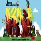 Kokseby. Den skjulte diamant af Jens Blendstrup