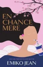En chance mere af Emiko Jean