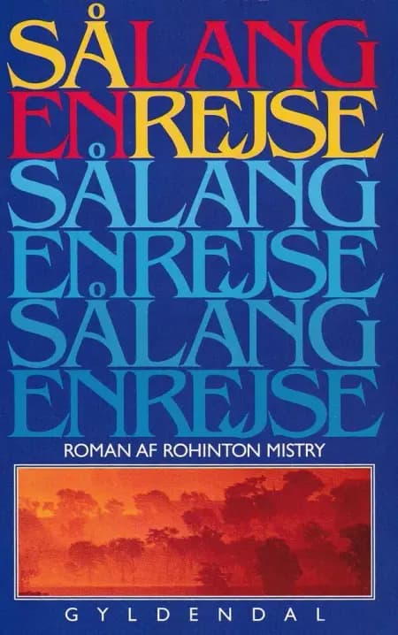 Så lang en rejse af Rohinton Mistry