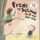 Frede og Selma 1 Frede og Selma og et ret højt træ af Trine Bundsgaard