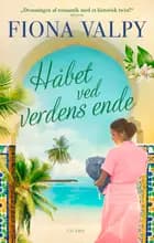 Håbet ved verdens ende af Fiona Valpy