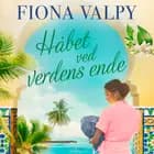 Håbet ved verdens ende af Fiona Valpy