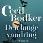 Den lange vandring af Cecil Bødker