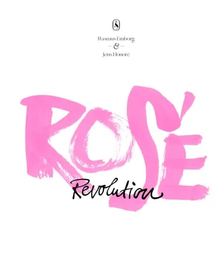 Rosé Revolution af Rasmus Emborg