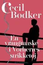 En vrangmaske i Vorherres strikketøj af Cecil Bødker