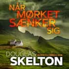 Når mørket sænker sig af Douglas Skelton