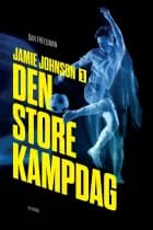 Jamie Johnson 1 - Den store kampdag af Dan Freedman