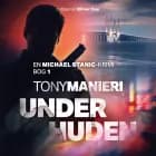 Under huden - 1 af Tony Manieri