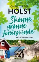 Skønne, grønne forårsvinde af Christoffer Holst