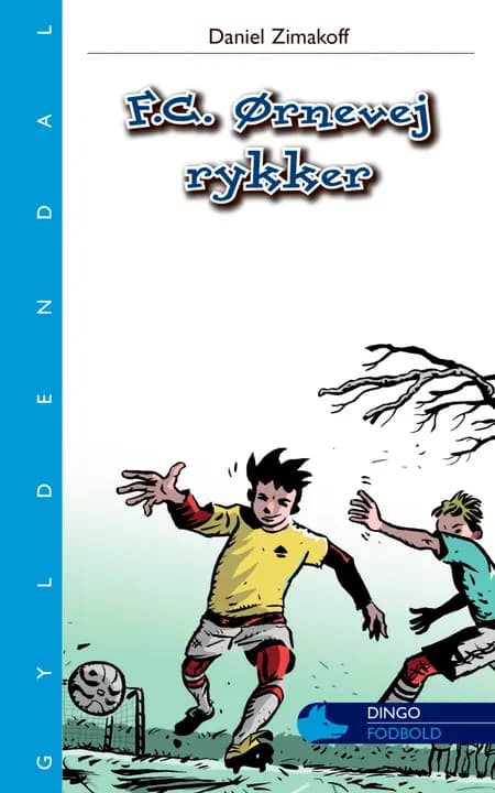 F.C. Ørnevej rykker af Daniel Zimakoff