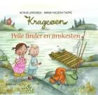 Krageøen. Pelle finder en ønskesten af Astrid Lindgren og Maria NilssonThore