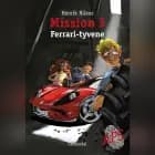 Mission 3 - Ferrarityvene af Henrik Nilaus