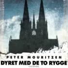 Dyret med de to rygge af Peter Mouritzen