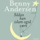 Sådan kan islam også være af Benny Andersen