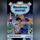 Maradonas magi 3 - Maradonas moral af Arild Stavrum
