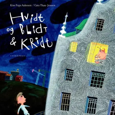 Hvidt og blidt & kridt af Kim Fupz Aakeson