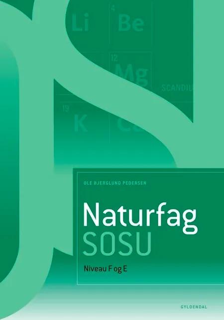 Naturfag SOSU, niveau F og E (uden iBog) af Ole Bjerglund Pedersen