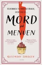 Mord på menuen af Rosemary Shrager