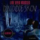 Hjemsøgt 2 - Den døde skov af Line Kyed Knudsen