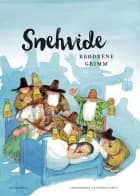 Snehvide af Brødrene Grimm og Svend Otto S.