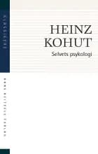 Selvets psykologi af Heinz Kohut