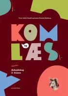 Kom og læs. Arbejdsbog 2. klasse af Trine Lykke Gandil og Louise Flensted Rønberg