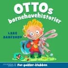 Ottos børnehavehistorier - For-pokker-klubben af Lars Daneskov