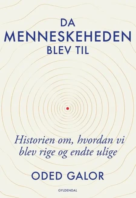 Da menneskeheden blev til af Oded Galor