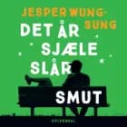 Det år sjæle slår smut af Jesper Wung-Sung