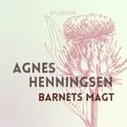 Barnets magt af Agnes Henningsen
