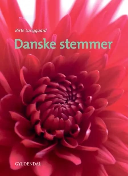 Danske stemmer af Birte Langgaard