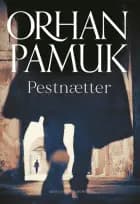 Pestnætter af Orhan Pamuk