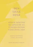 Den lille gule af Jesper Dammeyer og Louise Bøttcher
