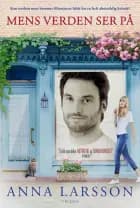Mens verden ser på af Anna Larsson