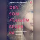 Den som flasken peger på af Pernille Nederland