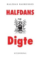 Halfdans digte af Halfdan Rasmussen