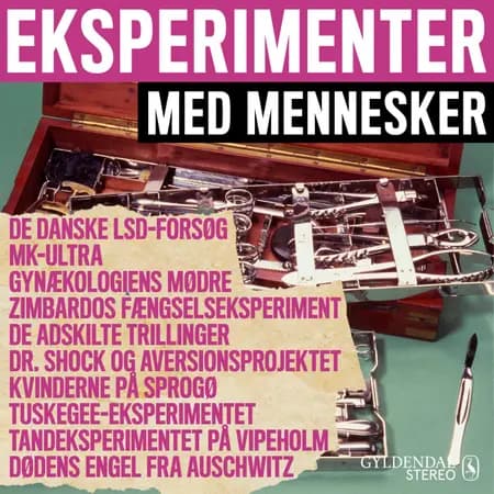 Eksperimenter med mennesker - samlet af Gyldendal Stereo