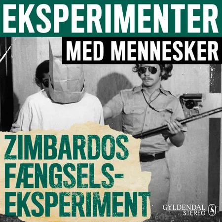 Zimbardos fængselseksperiment af Gyldendal Stereo