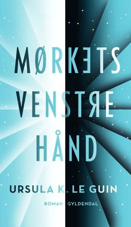 Mørkets venstre hånd af Ursula K. Le Guin