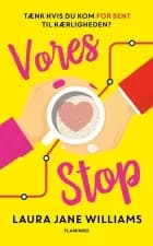 Vores stop af Laura Jane Williams