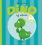 Dino og månen af Søren Jessen