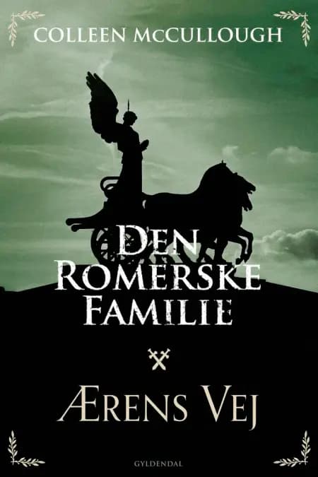 Den romerske familie. Ærens vej af Colleen McCullough