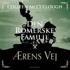 Den romerske familie. Ærens vej af Colleen McCullough