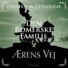 Den romerske familie. Ærens vej