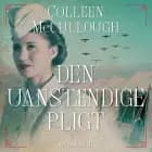 Den uanstændige pligt af Colleen McCullough