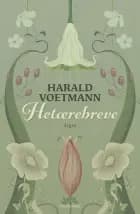 Hetærebreve af Harald Voetmann