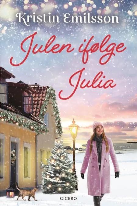 Julen ifølge Julia af Kristin Emilsson