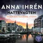 Nattevagten - 1 af Anna Ihrén