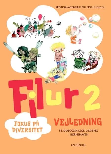 Filur. Vejledning 2 af Kristina Avenstrup